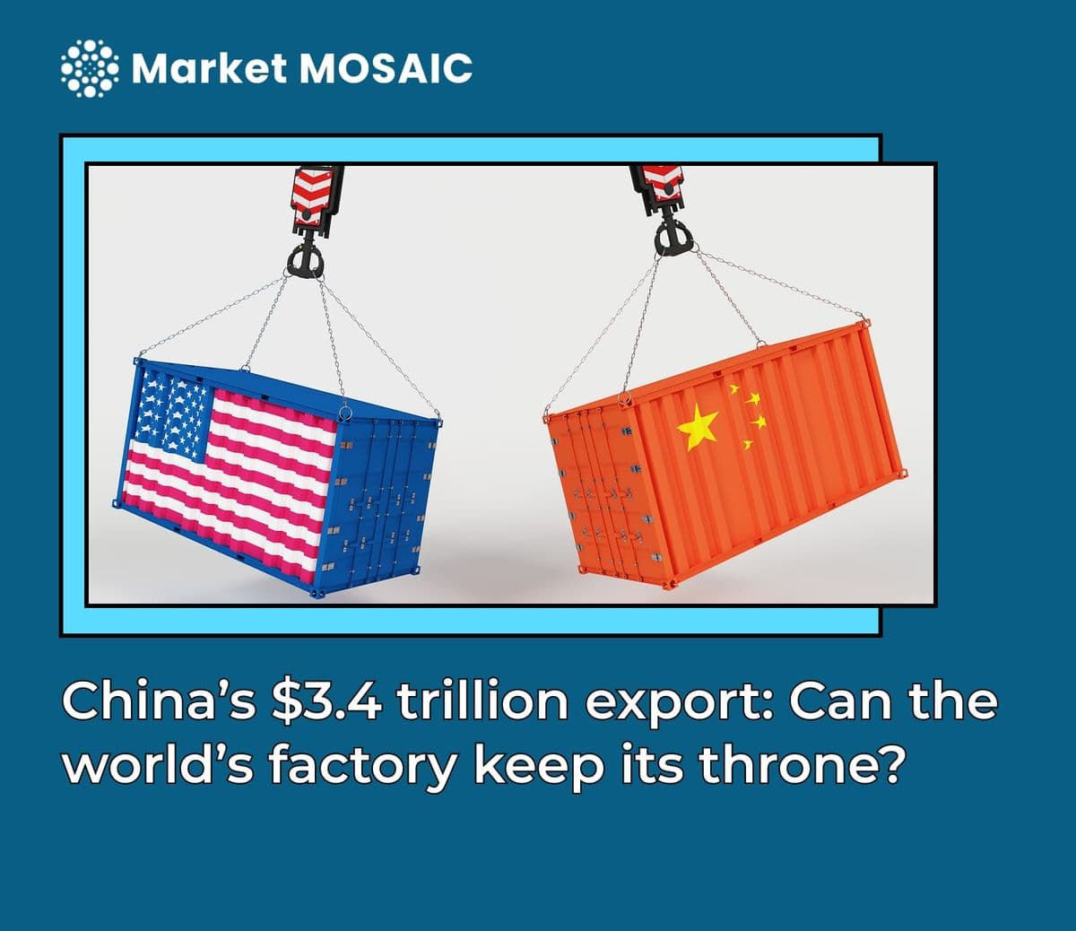 China's $3.4 trillion export: Can the world's factory keep its throne?